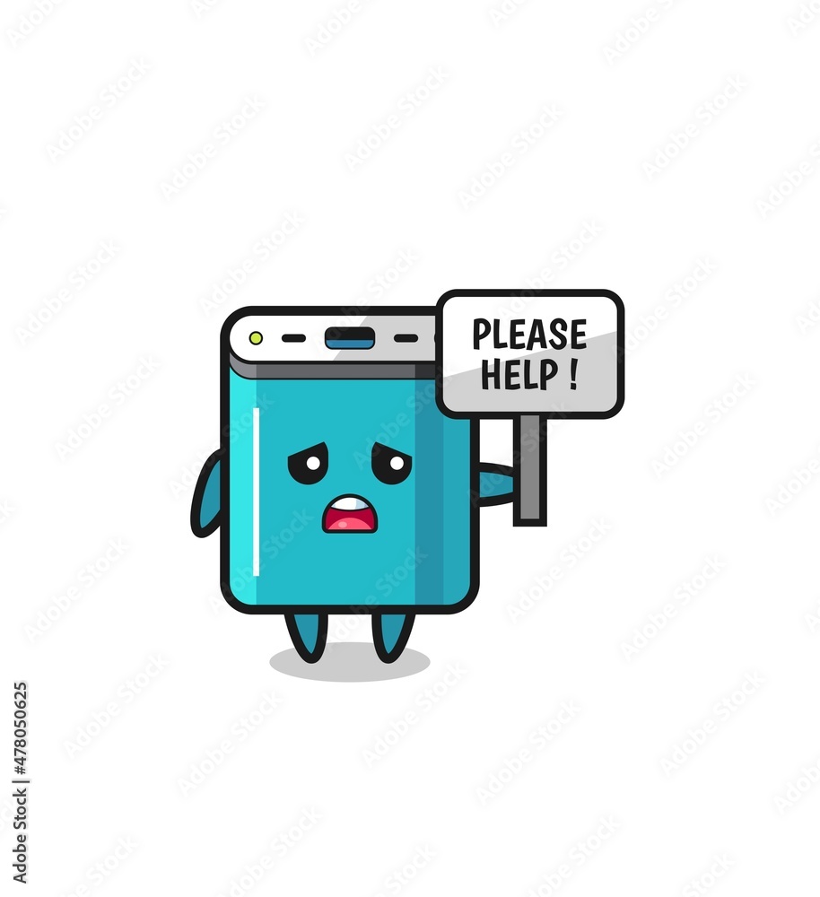 cute power bank hold the please help banner cute power bank hold the please help banner