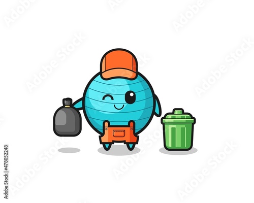 the mascot of cute exercise ball as garbage collector