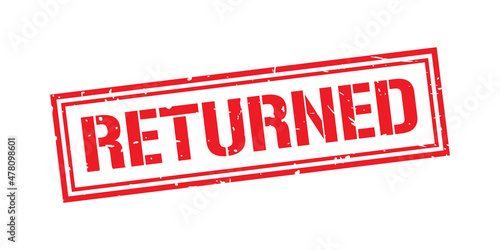 Returned word stamp symbol isolated on white background. Grunge red rubber stamps sign.