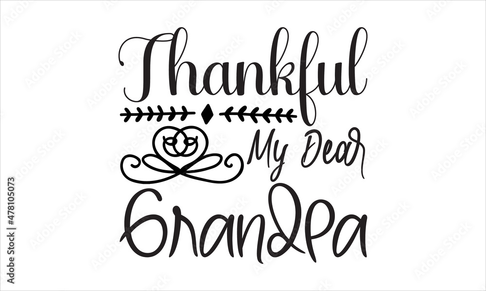 Vector illustration of Thankful My Dear Gran text for girls clothes. Valentines day baby template. T-shirt design, svg. Daddy‘s Girl badge, tag, icon, Card, prints, t-shirt, invitation, poster design.