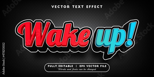 Text effects 3d wake up, editable text style