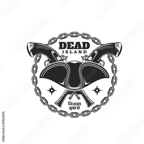 Pirate hat and crossed muskets icon, marine treasure and sailor buccaneers vector sign. Island of dead emblem with filibuster or pirate captain tricorne hat, round ship chain and pistol guns