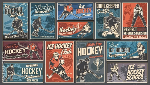 Hockey players. Ice hockey sport vintage posters and banners. Championship game, sport club or team and hokey outfit shop vector retro banners with player shooting puck, goalkeeper and referee photo