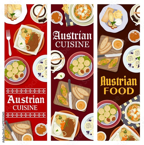 Austrian cuisine food banners with vector dishes of meat, desserts and coffee drinks. Pork and fruit dumplings, potato goulash and steak, toasts with cheese pepper spread liptauer and crepe rolls