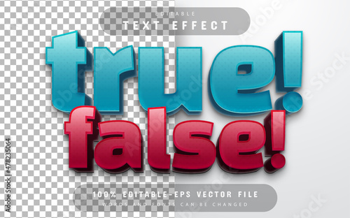 True and false text effect editable