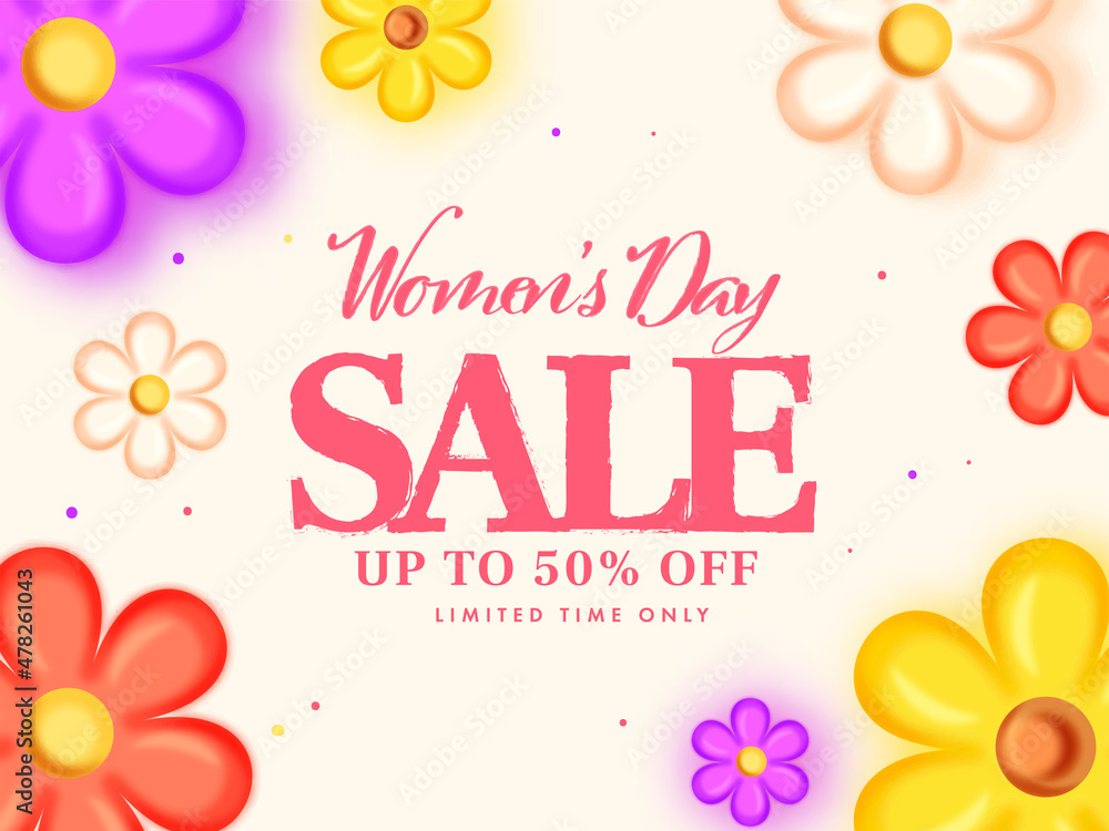 Women's Day Sale Poster Design With 50% Discount Offer And Flowers Decorated Background.