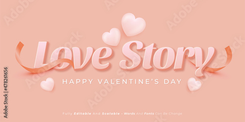 Realistic design editable text Love story suitable for valentine's day banner