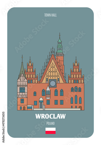 Town Hall in Wroclaw, Poland. Architectural symbols of European cities #478273650