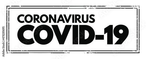 Coronavirus Covid-19 text stamp, medical concept background