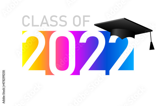 Class of 2022; elegant card in colorful colors for banners; flyers; greetings; invitations; business diaries; congratulations and posters at the prom. Vector illustration. Graduation; class of 2022