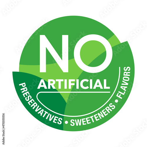 No Preservatives, Flavors, Sweeteners single badge