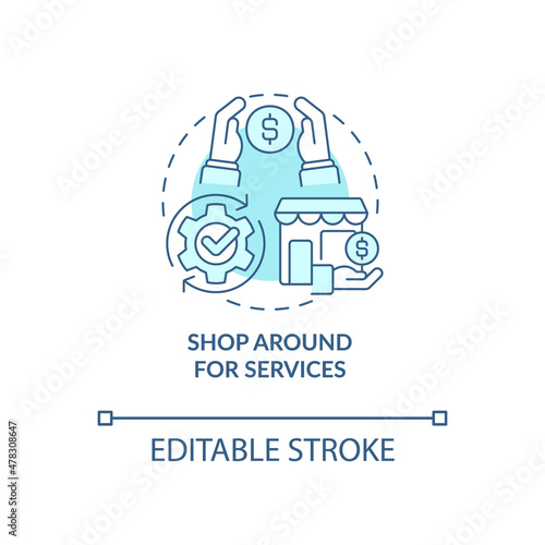 Shop around for services turquoise concept icon. Small business budgeting abstract idea thin line illustration. Isolated outline drawing. Editable stroke. Roboto-Medium, Myriad Pro-Bold fonts used
