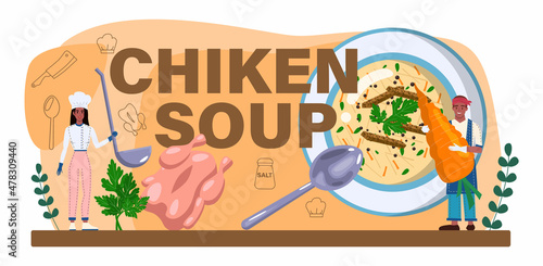 Chicken soup typographic header. Tasty bouillon with different ingredients