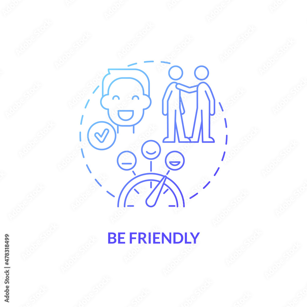Be friendly blue gradient concept icon. Be courteous and respectful. Customer service abstract idea thin line illustration. Isolated outline drawing. Roboto-Medium, Myriad Pro-Bold fonts used Be friendly blue gradient concept icon. Be courteous and respectful. Customer service abstract idea thin line illustration. Isolated outline drawing. Roboto-Medium, Myriad Pro-Bold fonts used