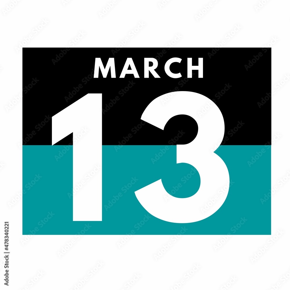March 13 . Flat daily calendar icon .date ,day, month .calendar for the month of March March 13 . Flat daily calendar icon .date ,day, month .calendar for the month of March
