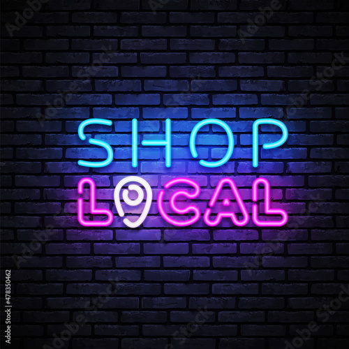 Shop local Neon Logo, great design for any purposes. Isolated vector illustration. Restaurant business concept, vector illustration