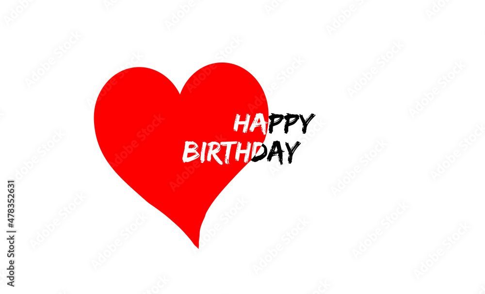 Happy Birthday.Beautiful greeting card calligraphy black text red heart. Modern hand written brush lettering isolated white background