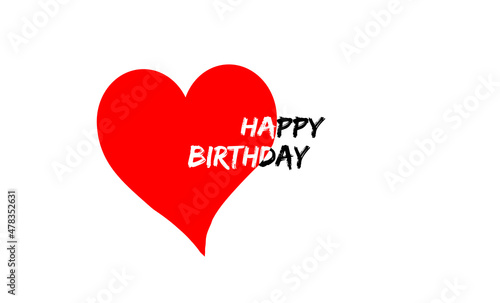 Happy Birthday.Beautiful greeting card calligraphy black text red heart. Modern hand written brush lettering isolated white background