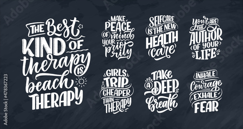 Set with lettering slogans about therapy. Funny quotes for blog, poster and print design. Modern calligraphy text. Mental healthcare