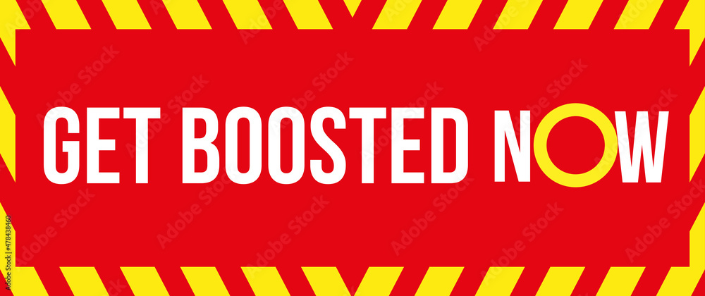 Get Boosted Now Vector illustration - obrazy, fototapety, plakaty 