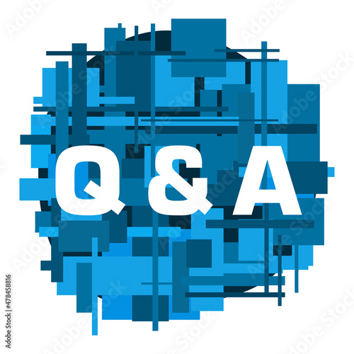 Q And A - Questions And Answers Blue Random Squares Circle Isolated Text 