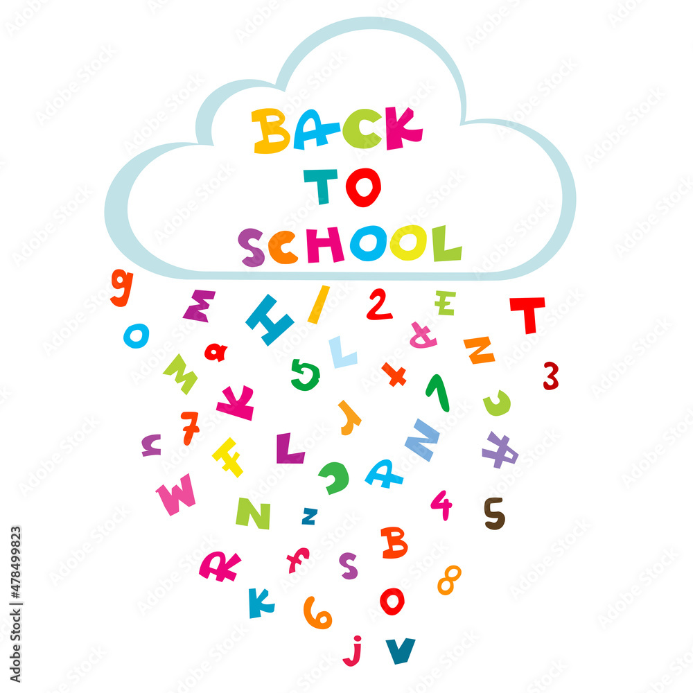 Back to school illustration with cloud and rain made of letters and numbers