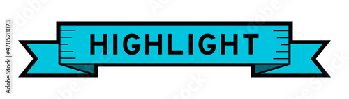 Ribbon label banner with word highlight in blue color on white background