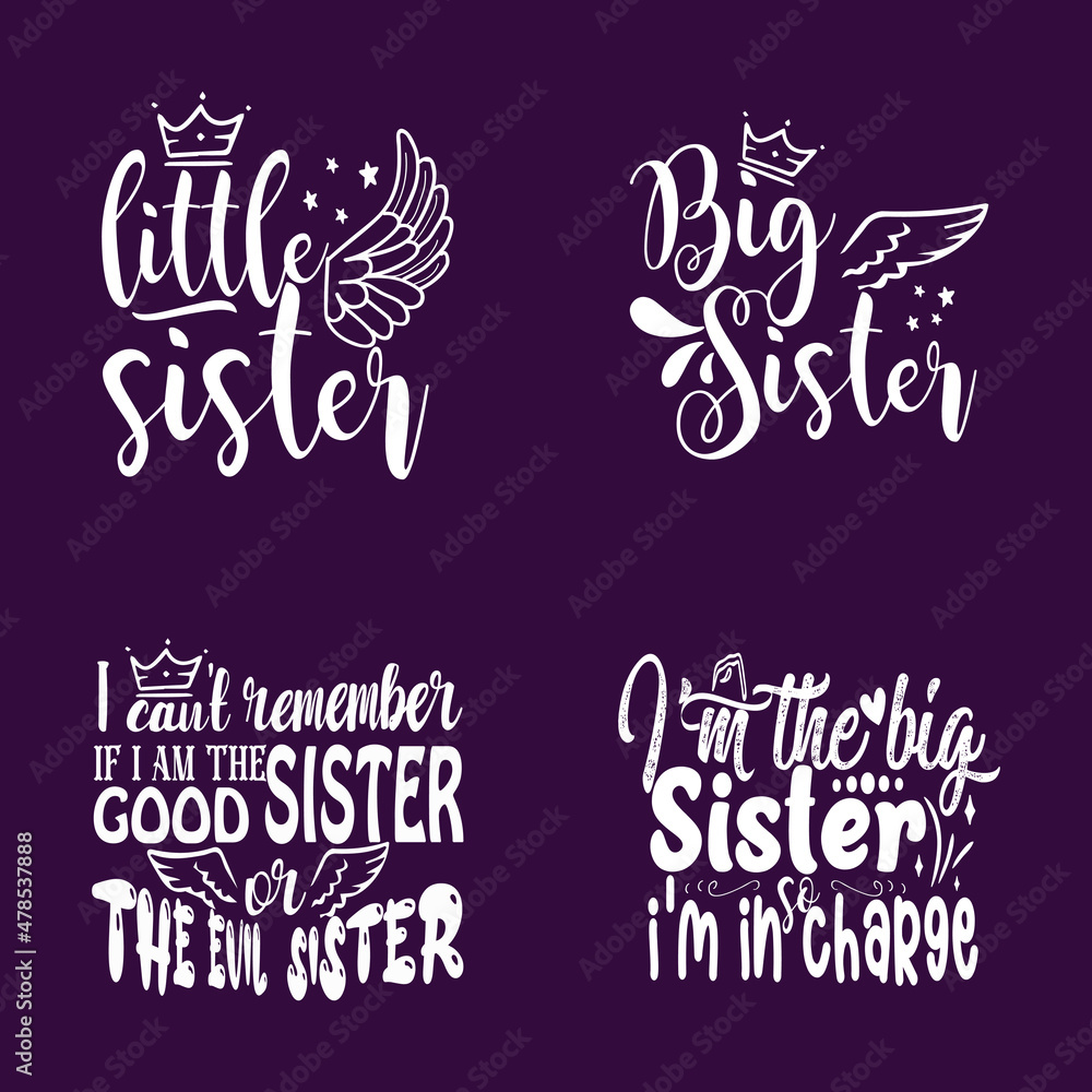 Sister t-shirt design typography set vector art