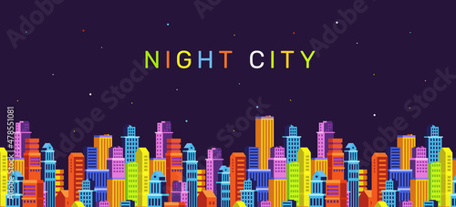 Vector horizontal illustration of bright cityscape on dark color sky background with text night city. Flat isometric style design of panorama of colorful city street with skyscraper