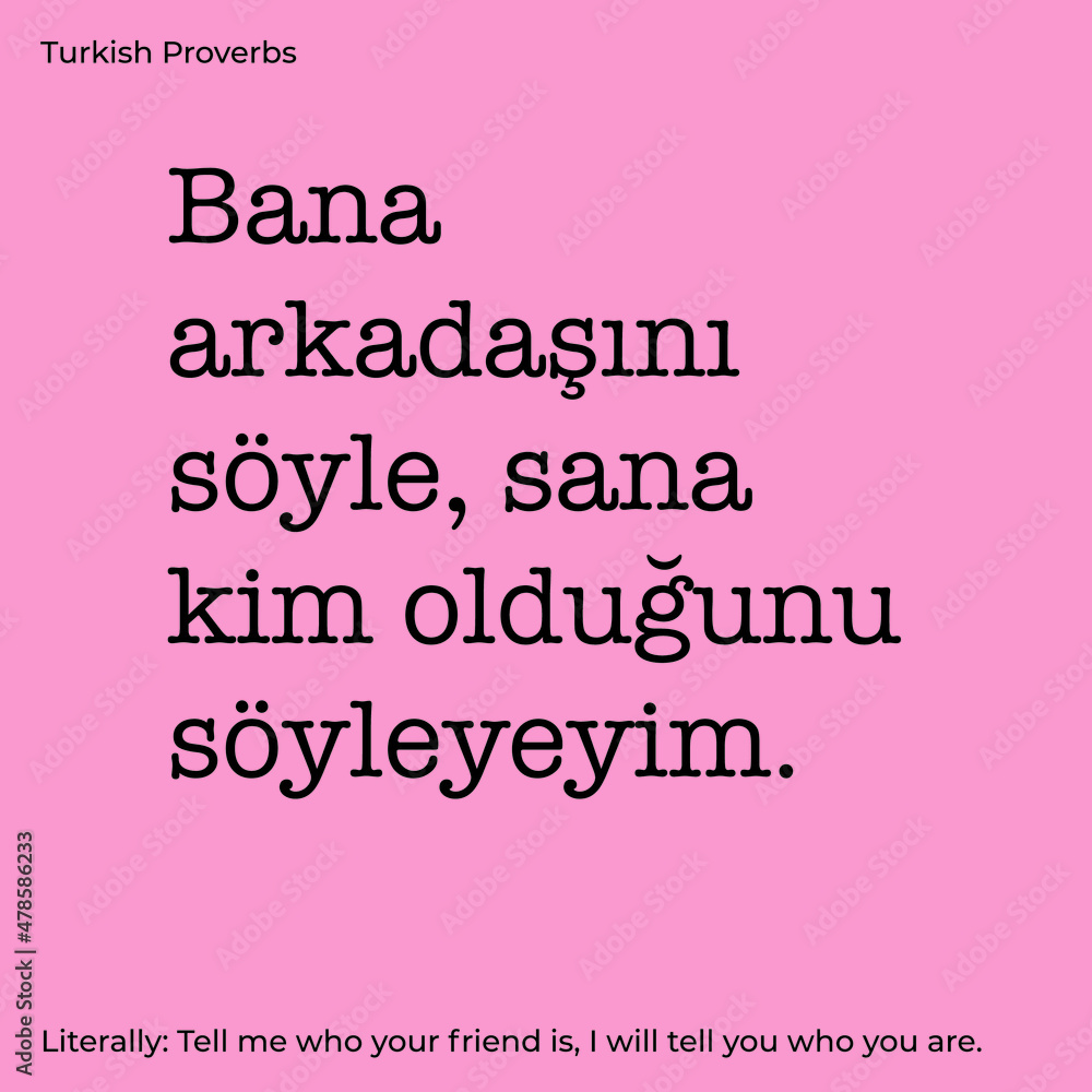 Turkish proverb meaning Turkish proverb meaning