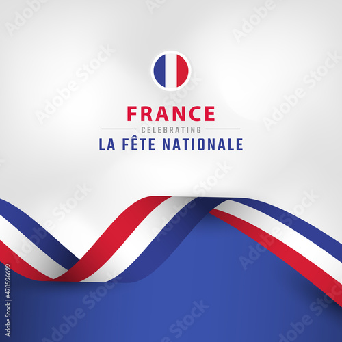 Happy France Bastille Day or Independence Day Celebration Vector Design Illustration. Template for Poster, Banner, Advertising, Greeting Card or Print Design Element