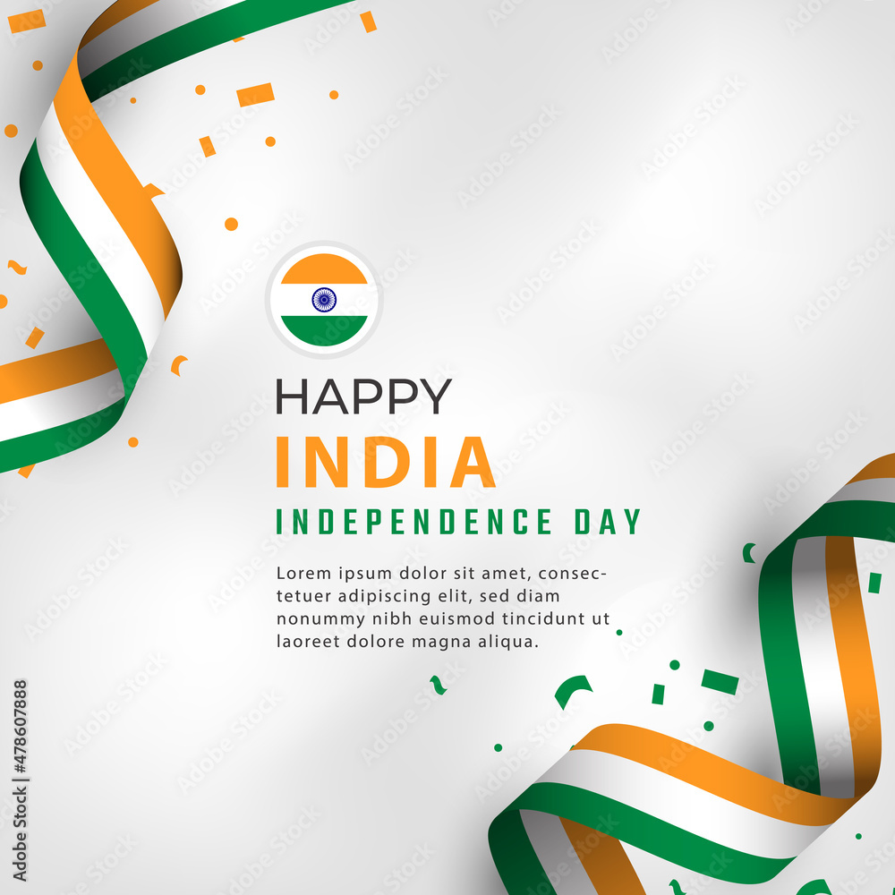 Happy India Independence Day 15 August Celebration Vector Design