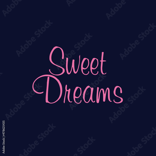 Sweet Dreams lettering. Vector illustration