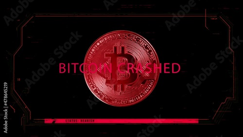 Symbolic coin of Bitcoin on a black background with red color, some abstract futuristic hud effects and with a text of Bitcoin Crashed photo