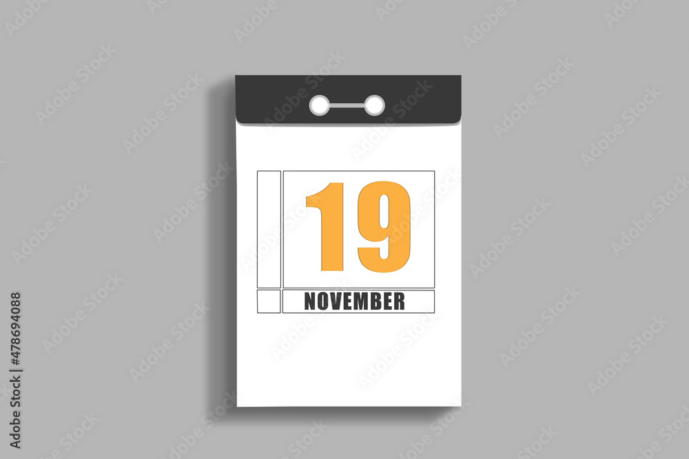 november 19. 19th day of month, calendar date.White page of tear-off calendar, on gray insulated wall. Concept of day of year, time planner, autumn month november 19. 19th day of month, calendar date.White page of tear-off calendar, on gray insulated wall. Concept of day of year, time planner, autumn month