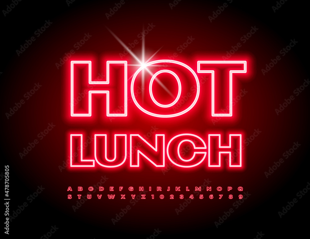 Vector bright emblem Hot Lunch. Red Neon Alphabet Letters and Numbers set. Glowing light Font Vector bright emblem Hot Lunch. Red Neon Alphabet Letters and Numbers set. Glowing light Font