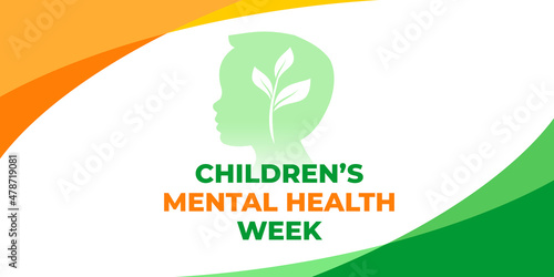 Childrens mental health week. Vector web banner, poster, card for social media, networks. Text Children s mental health week. photo