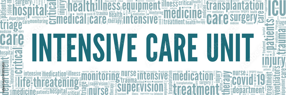Intensive Care Unit - ICU conceptual vector illustration word cloud isolated on white background. Intensive Care Unit - ICU conceptual vector illustration word cloud isolated on white background.