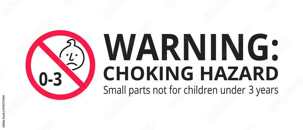 Choking hazard forbidden sign sticker not suitable for children under 3 years isolated on white background vector illustration. Warning triangle, sharp edges and small parts danger. Choking hazard forbidden sign sticker not suitable for children under 3 years isolated on white background vector illustration. Warning triangle, sharp edges and small parts danger.