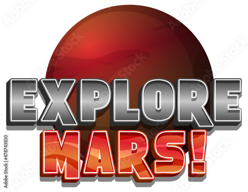 Explore Mars word logo design with Mars planet