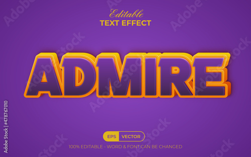 Admire text effect style. Editable text effect.
