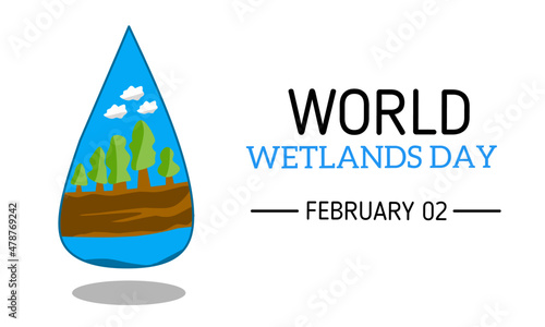 Vector graphic of world wetlands day good for world wetlands day celebration. flat design. flyer design.flat illustration. Banner. Template. Background