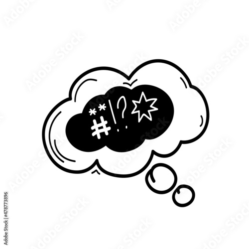 Swear word speech bubble . Hand drawn doodle sketch style. Vector illustration.