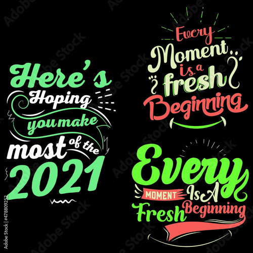 Modern typography inspirational lettering quotes trendy t shirt design graphics suitable for print design