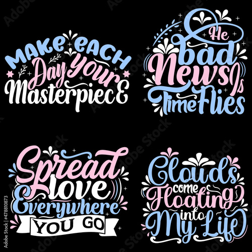 Modern typography inspirational lettering quotes trendy t shirt design graphics suitable for print design