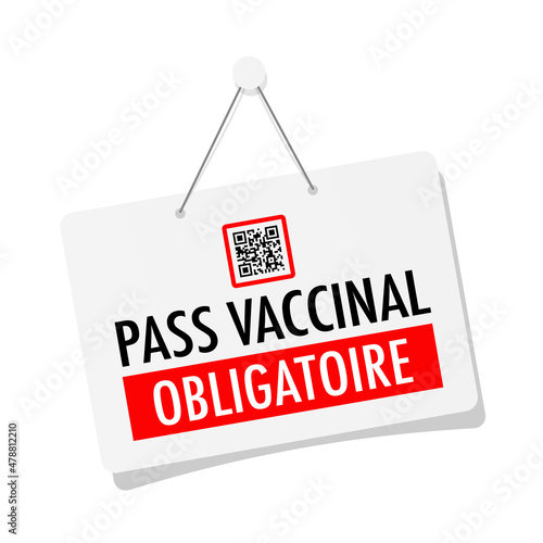 Pass vaccinal obligatoire	 photo