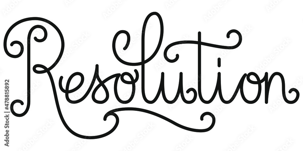 Resolution. Hand lettering inscription. Simple vector sign for decoration new year purposes. Vector illustration