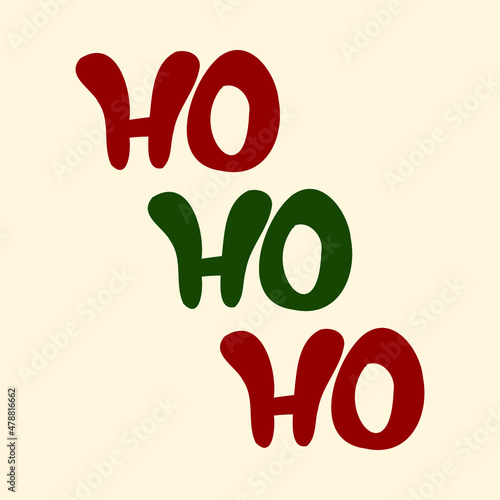 christmas card with words hohoho. Vector illustration
