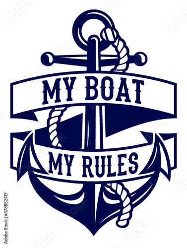 Funny Nautical Quote and Saying with Anchor graphics