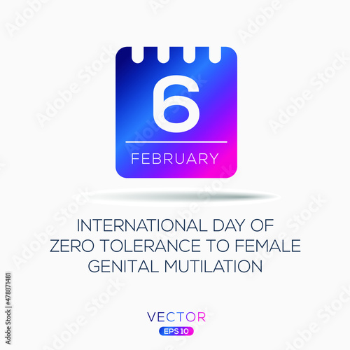 Creative design for (International Day of Zero Tolerance to Female Genital Mutilation), 6 February, Vector illustration.